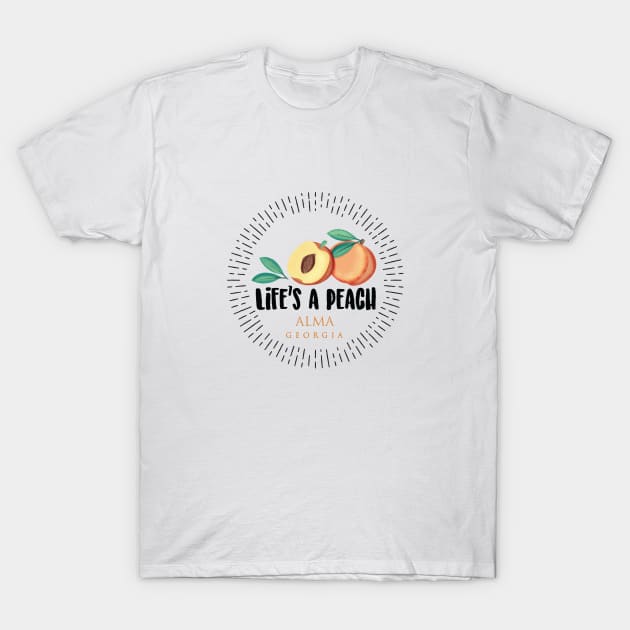 Life's a Peach Alma, Georgia T-Shirt by Gestalt Imagery